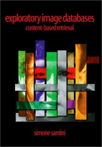 Tapa de Exploratory Image Databases (AP Communications, Networking, and Multimedia Series) (Communications, Networking and Multimedia)