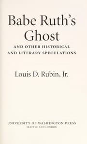 Tapa de Babe Ruth's ghost and other historical and literary speculations