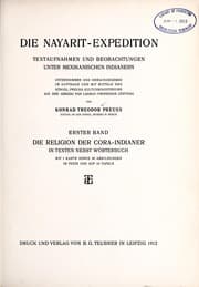 Tapa de Die Nayarit-expedition, textaufnahmen und beobachtungen unter mexikanischen Indianern
