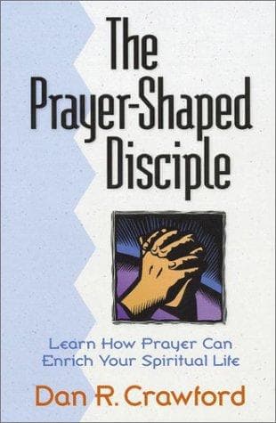 Tapa de The Prayer-Shaped Disciple