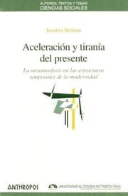 Tapa de Aceleración y tiranía del presente