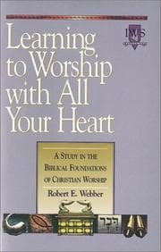 Tapa de Learning to Worship with All Your Heart