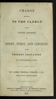 Tapa de A charge delivered to the clergy of the united dioceses of Ossory, Frens, and Leighlin at his primary visitation in September, 1842