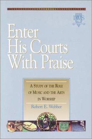 Tapa de Enter His Courts with Praise