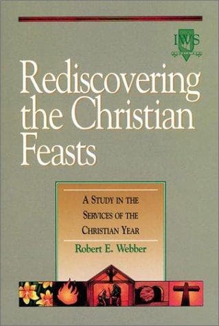 Tapa de Rediscovering the Christian Feasts