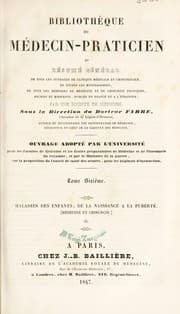 Tapa de Biblioth©·que du m©♭decin-praticien ou r©♭sum©♭ g©♭n©♭ral de tous les ouvrages de clinique m©♭dicale et chirurgicale, do toutes les monographies, de tous les m©♭moires de m©♭decine et de chirurgie pratiques, anciens et modernes, publi©♭s en France et ©  l'©♭tranger