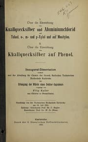Tapa de I. U ber die Einwirkung von Knallquecksilber und Aluminiumchlorid auf Toluol, o-, m- und p-Xylol und auf Mesitylen