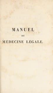 Tapa de Manuel de m©♭decine l©♭gale, extrait des meilleurs trait©♭s anciens et modernes, particuli©·rement de ceux de Mahon et Fod©♭r©♭, et des articles ...