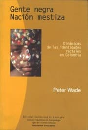 Tapa de Gente negra, nacion mestiza