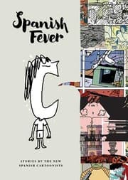 Tapa de Spanish fever : stories by the new spanish cartoonists