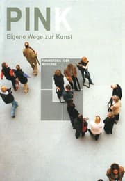 Tapa de PINK. Eigene Wege zur Kunst