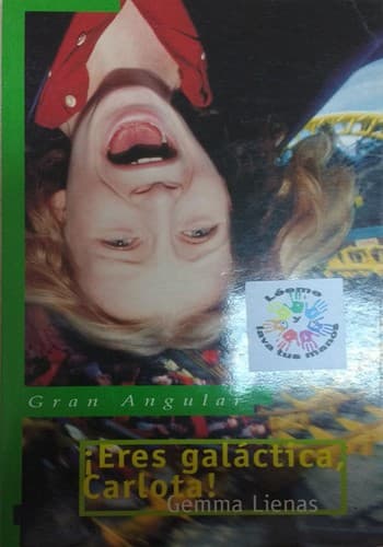Tapa de Eres galáctica, Carlota!