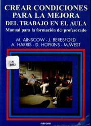 Tapa de Crear condiciones para la mejora del trabajo en el aula
