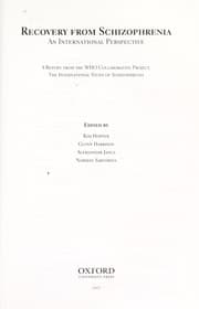 Tapa de Recovery from schizophrenia : an international perspective : a report from the WHO collaborative project, the International Study of Schizophrenia