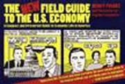 Tapa de The new field guide to the U.S. economy