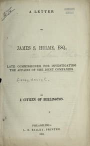 Tapa de A letter to James S. Hulme, Esq., late Commmissioner for Investigating the Affairs of the Joint Companies
