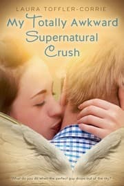 Tapa de My totally awkward supernatural crush
