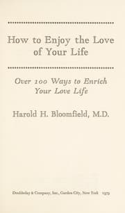 Tapa de How to enjoy the love of your life : over 100 ways to enrich your love life
