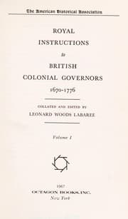 Tapa de Royal instructions to British colonial governors, 1670-1776
