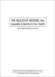 Tapa de The health of nations : why inequality is harmful to your health