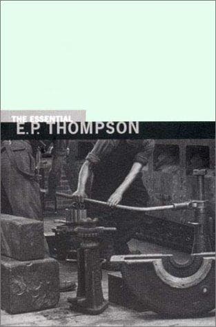 Tapa de The essential E.P. Thompson