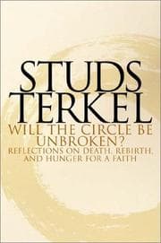 Tapa de Will the Circle Be Unbroken? Reflections on Death, Rebirth, and Hunger for a Faith