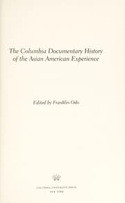 Tapa de The Columbia documentary history of the Asian American experience
