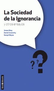 Tapa de La sociedad de la ignorancia