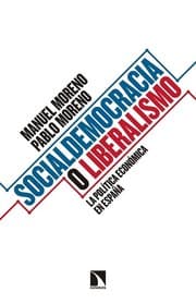 Tapa de Socialdemocracia o liberalismo : la política económica en España