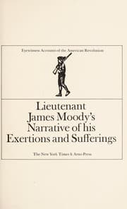 Tapa de Lieutenant James Moody's narrative of his exertions and sufferings