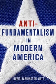 Tapa de Antifundamentalism in Modern America
