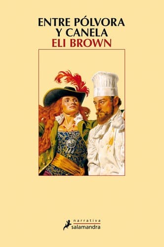 Tapa de Entre pólvora y canela