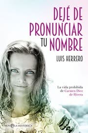 Tapa de Dejé de pronunciar tu nombre