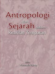 Tapa de Antropologi Dan Sejarah Dalam Kearifan Tempatan