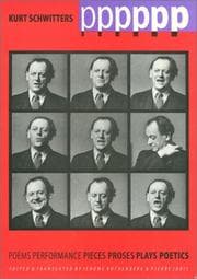 Tapa de Pppppp: Kurt Schwitters Poems, Performance, Pieces, Proses, Plays, Poetics (Border Lines: Works in Translation)