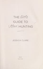 Tapa de The girl's guide to (man)hunting