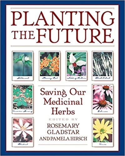 Tapa de Planting the future: saving our medicinal herbs