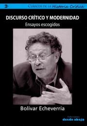 Tapa de Discurso crítico y modernidad : ensayos escogidos