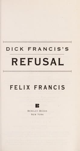 Tapa de Dick Francis's refusal