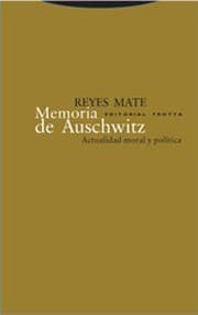 Tapa de Memoria De Auschwitz Actualidad Moral Y Politica