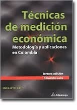 Tapa de Tecnicas de medicion economica : metodologia y aplicaciones en Colombia