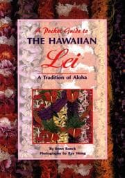 Tapa de A Pocket Guide to The Hawaiian Lei