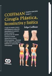 Tapa de Coiffman. Cirugía plástica, reconstructiva y estética. Tomo V - 4. edición