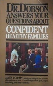 Tapa de Dr. Dobson answers your questions about confident, healthy families
