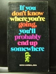 Tapa de If you don't know where you're going, you'll probably end up somewhere else