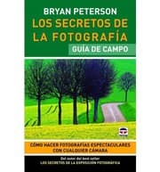 Tapa de Los secretos de la fotografía. Guía de campo