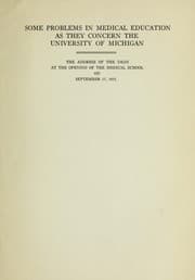 Tapa de Some problems in medical education as they concern the University of Michigan