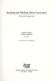 Tapa de Teaching and thinking about curriculum : critical inquiries