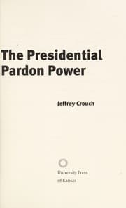 Tapa de The presidential pardon power