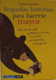 Tapa de Pequeñas historias para hacerse mayor